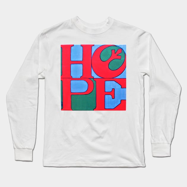 Love and Hope Long Sleeve T-Shirt by redroachart